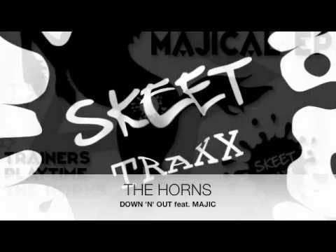 DOWN 'N' OUT feat. MAJIC - Majical EP (SKEET TRAXX 007)
