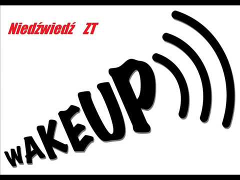 Niedźwiedź ZT - Wake Up 2018