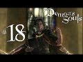 Demon's Souls NG+ - Part 18 Up 