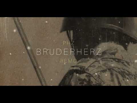 PHZ x Remo - Bruderherz (Prod. von PHZ)