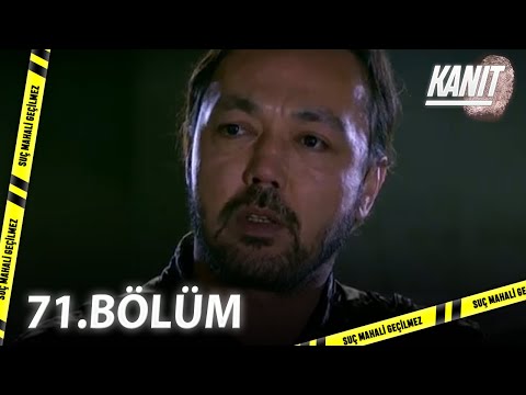 Kanıt 71. Bölüm - Full Bölüm