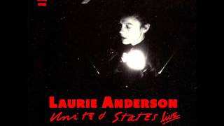 Laurie Anderson - United States: Live (Part One)
