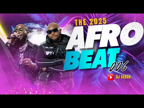 DJ Sedan - The Afrobeat 006 ft. Davido, Black Sherif, King Promise, Naira Marley, Master KG, Tekno