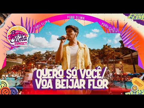 Puro Clima - Quero só você/ Voa beija flor  (Clipe Oficial) #PuroClima