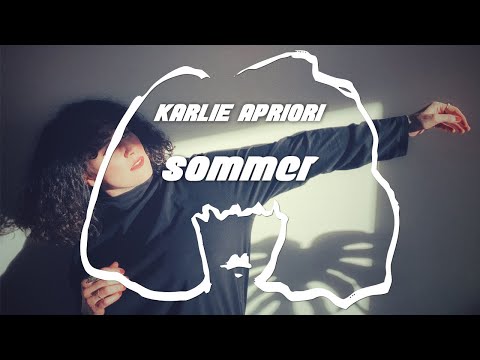 Karlie Apriori - Sommer (Official Video)