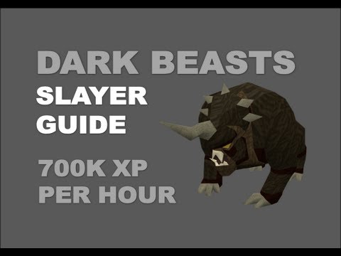 Dark Beasts Slayer Task Guide - 140K Slayer, 700K Total XP per hour! [Runescape 2013]