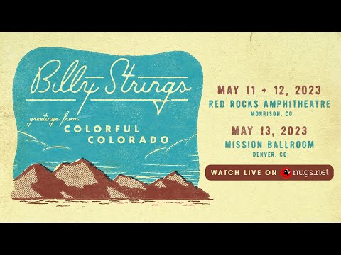 Billy Strings 5/13/2023 Mission Ballroom, Denver, CO