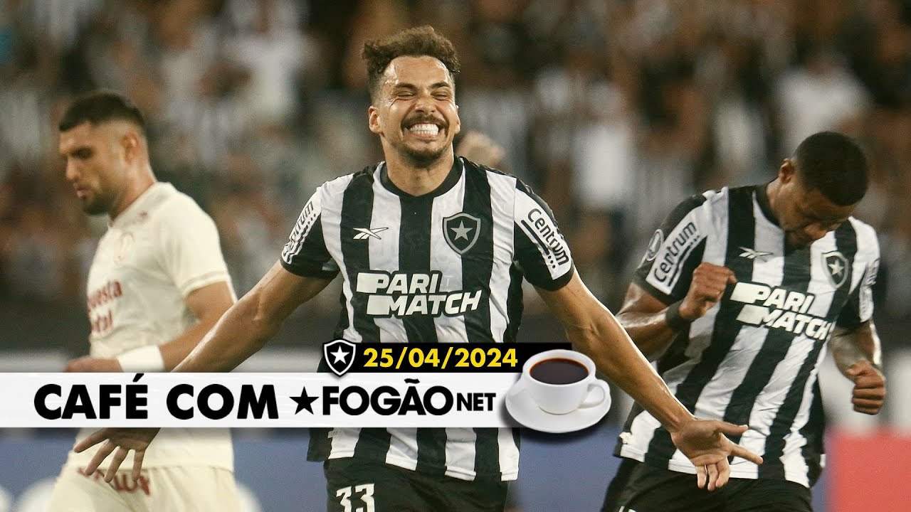 LIVE CAFÉ COM FOGÃONET | Botafogo vence, evolui e está muito vivo na Libertadores