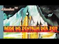 Jules Verne Die Reise Ins Zentrum Der Zeit 1967 FILMKLASSIKER