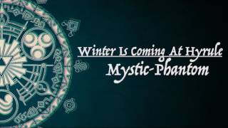 WINTER IS COMING AT HYRULE ( ZELDA/GAME OF THRONE) BY MYSTIC-PHANTOM
