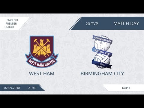 AFL18. England. Premier League. Day 20. West Ham - Birmingham City