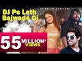 NEW DJ HIT SONG DJ PE LATH BAJWADE GI JP SERIES MASOOM SHARMA A K JATTI