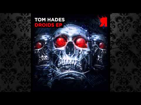 Tom Hades - Droids (Original Mix) [RESPEKT RECORDINGS]