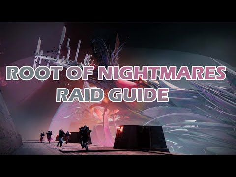 Full Root of Nightmares Raid Guide! | Destiny 2 Lightfall
