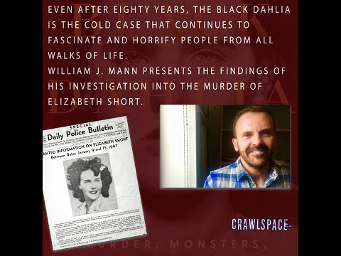 617 // The Black Dahlia Mystery Continues w/ William J. Mann