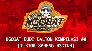Download lagu STORY WA | NGOBAT BUDI DALTON | KOMPILASI 8 (T1KTOK SARENG R3DTUB) mp3 Download lagu STORY WA | NGOBAT BUDI DALTON | KOMPILASI 8 (T1KTOK SARENG R3DTUB) mp3