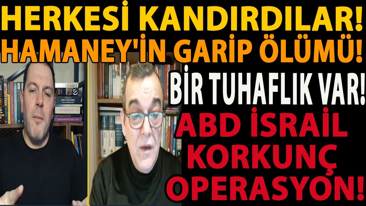 HERKESİ KANDIRDILAR! HAMANEY'İN GARİP ÖLÜMÜ! BİR TUHAFLIK VAR! ABD İSRAİL KORKUNÇ OPERASYON!