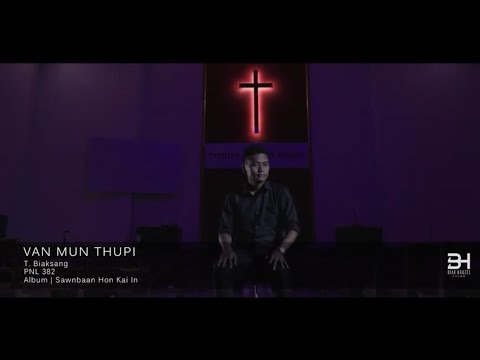 T. Biaksang - Vanmun Thupi | Official MV
