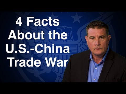 4 Facts About the U.S.-China Trade War You Need to Know