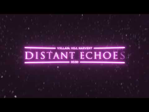 Distant Echoes (Slowed + Reverb | Official Audio)