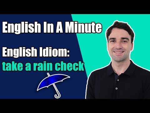 Take a rain check  - English In A Minute!