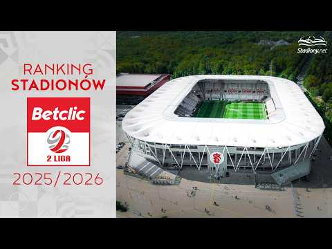 RANKING STADIONÓW 2 LIGI 2025/26