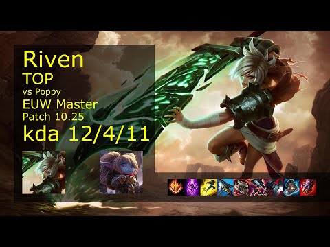 Riven Top vs Poppy - EUW Master 12/4/11 Patch 10.25 Gameplay