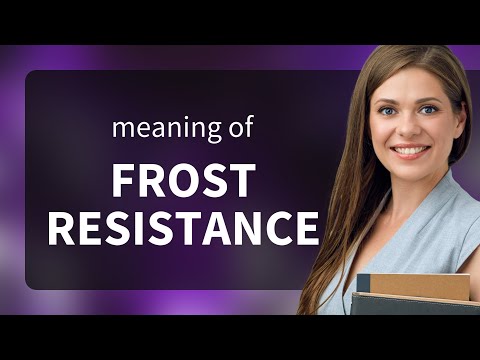 Understanding "Frost Resistance": A Guide for English Learners