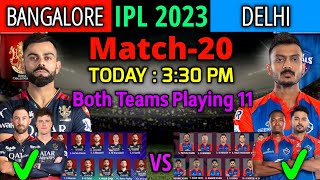 IPL 2023 | Royal Challengers Bangalore vs Delhi Capitals Playing 11 | RCB vs DC Playing 11 2023