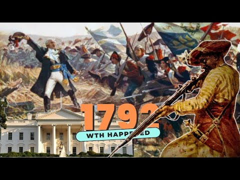 WTH happened in 1792 | Year in Review