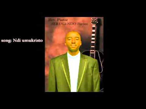 NDI UMUKRISTO BY REV. Pastor SERUGENDO Steven