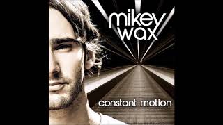 Mikey Wax - Fighting For