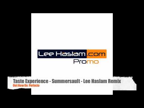 Taste Experience - Summersault (Lee Haslam Remix)