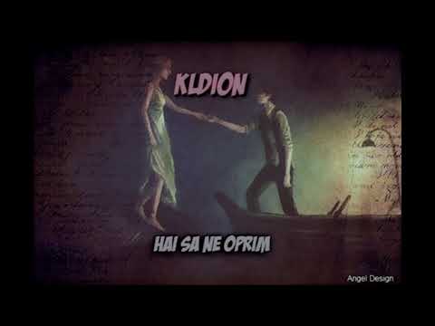 Kldion - Hai sa ne oprim (prod. Vox Latina)