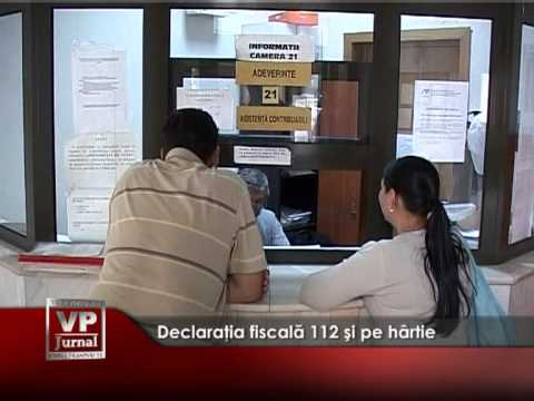 Declaraţia fiscală 112 şi pe hârtie