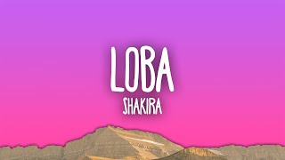 Shakira - Loba