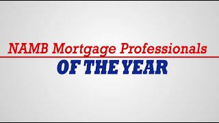 NAMB Mortgage Professionals of the Year - 1991-2016