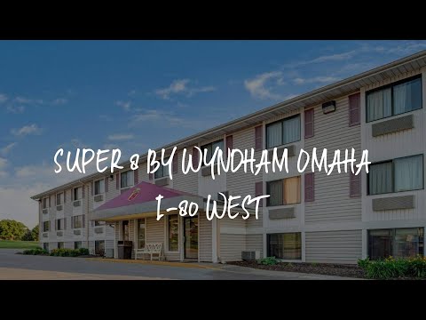 Super 8 by Wyndham Omaha I-80 West Review - Omaha , United States of America