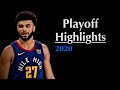 Jamal Murray Highlights 2020 Playoffs