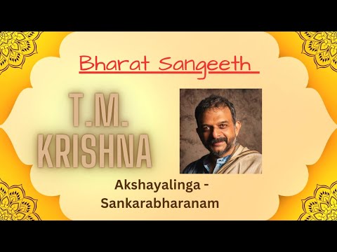 Akshayalinga vibho|Ragam:Sankarabharanam|Talam:Misra Chapu|Singer:T.M.Krishna #carnaticmusic #song