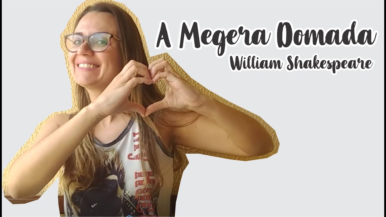 A MEGERA DOMADA - William Shakespeare (resumo)
