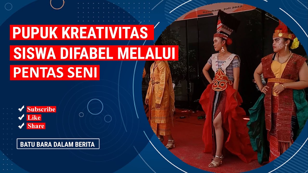 PUPUK KREATIVITAS SISWA DIFABEL MELALUI PENTAS SENI