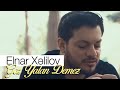 Elnar Xelilov - Goz Yalan Demez 2019 (Official Audio)