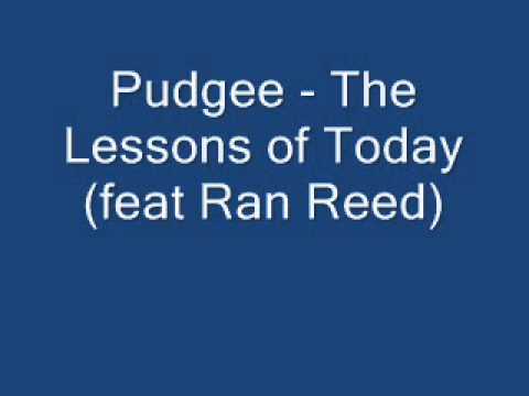 Pudgee Tha Phat Bastard  The Lessons of Today Feat. Ran Reed (Produced By Nick Wiz)