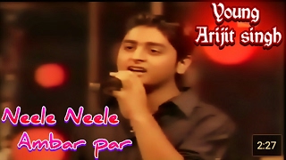 Neele Neele Ambar par | Young Arijit Singh | Kishore Kumar