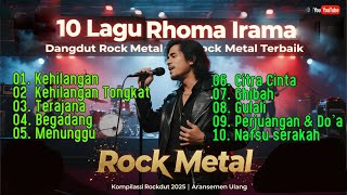 Download lagu 10 Lagu Dangdut RHOMA IRAMA Versi Rock Metal LIVE 🎸 Rockdut Terpopuler mp3 Download lagu 10 Lagu Dangdut RHOMA IRAMA Versi Rock Metal LIVE 🎸 Rockdut Terpopuler mp3