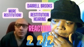 DARRELL BROOKS - RESTITUTION HEARING (REACTION)|TRAE4PAY