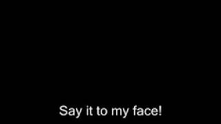 Downstait - Say it to my face (Lyrics)