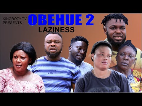 OBEHUE (LAZINESS) PART 2 latest benin movie 2023