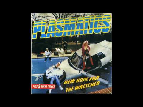 Plasmatics- New Hope For The Wretched Remastered HQ